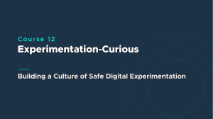 Course 12 banner: Experimentation-Curious with subtitle 'Building a Culture of Safe Digital Experimentation' on a dark blue background.