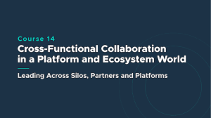 Course 14 banner announcing 'Cross-Functional Collaboration in a Platform and Ecosystem World' with subtitle 'Leading Across Silos, Partners and Platforms' on a dark blue background.