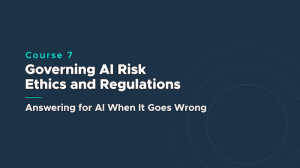 Course 7 banner: Governing AI Risk, Ethics and Regulations (Answering for AI When It Goes Wrong)