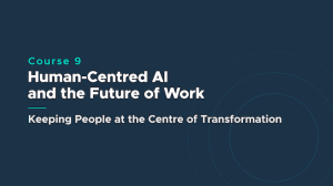 Course banner for Course 9: Human-Centred AI and the Future of Work; subtitle 'Keeping People at the Centre of Transformation' on a dark blue background.